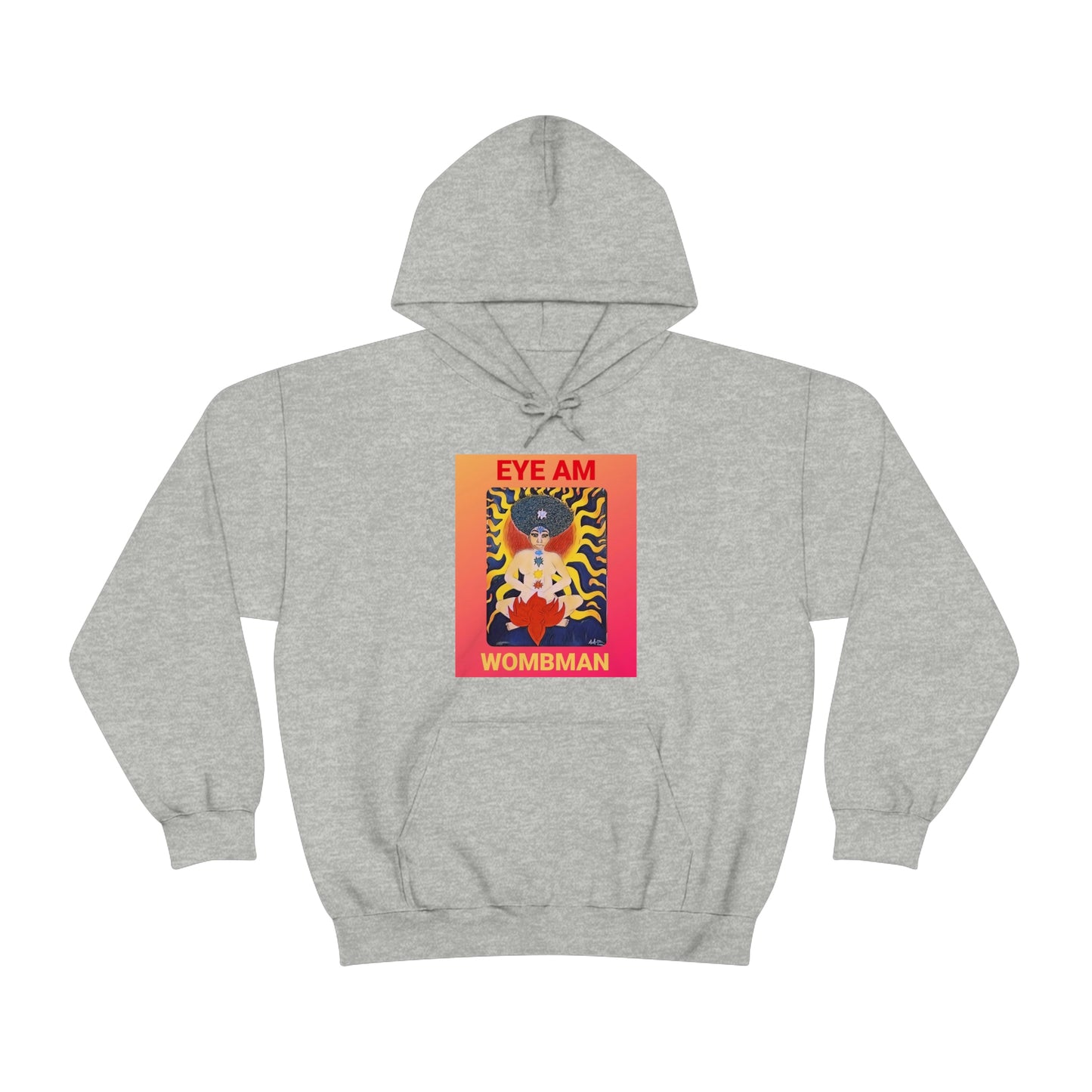 Eye Am Wombman/Unisex Heavy Blend Hooded Sweatshirt