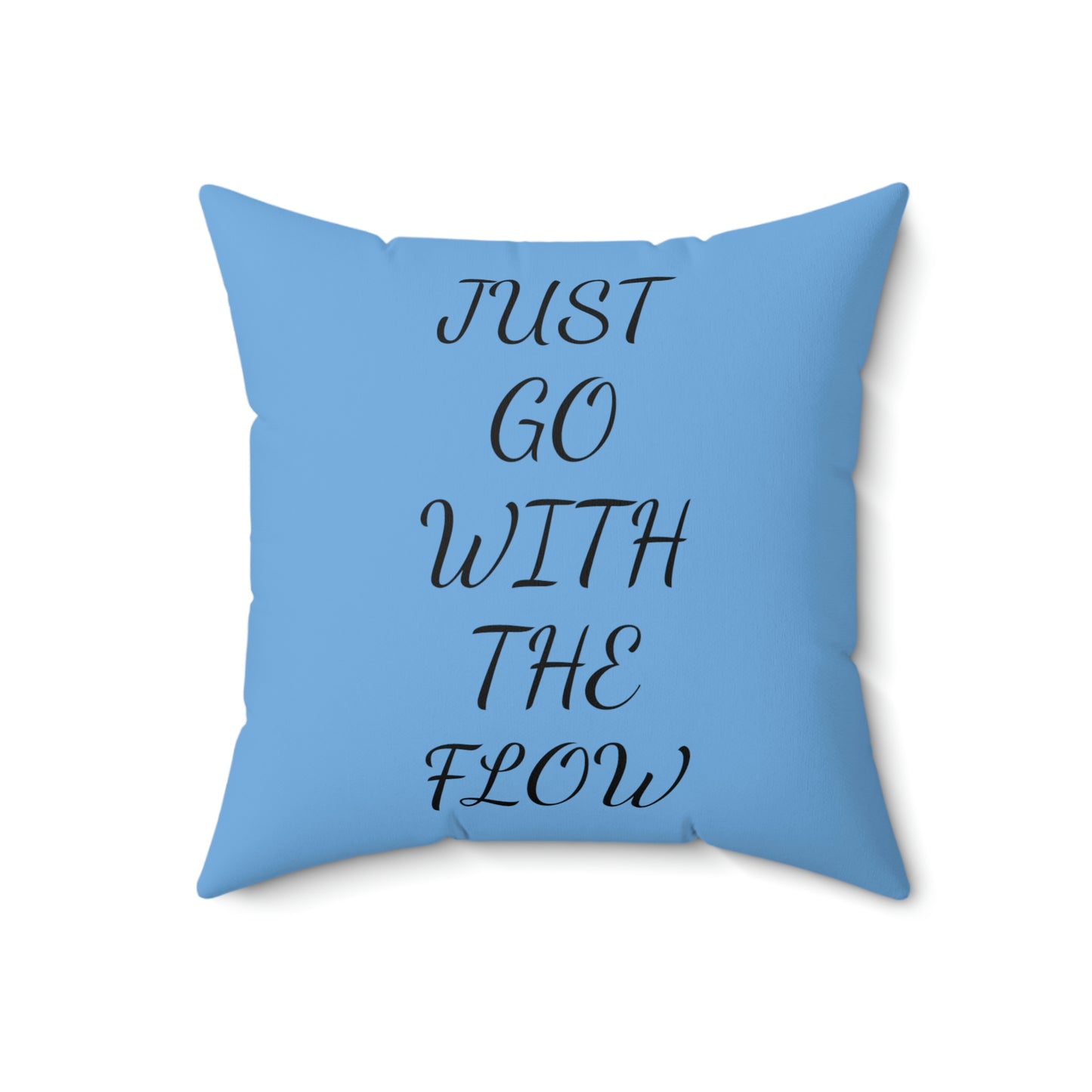 JustGWTF/Spun Polyester Square Pillow
