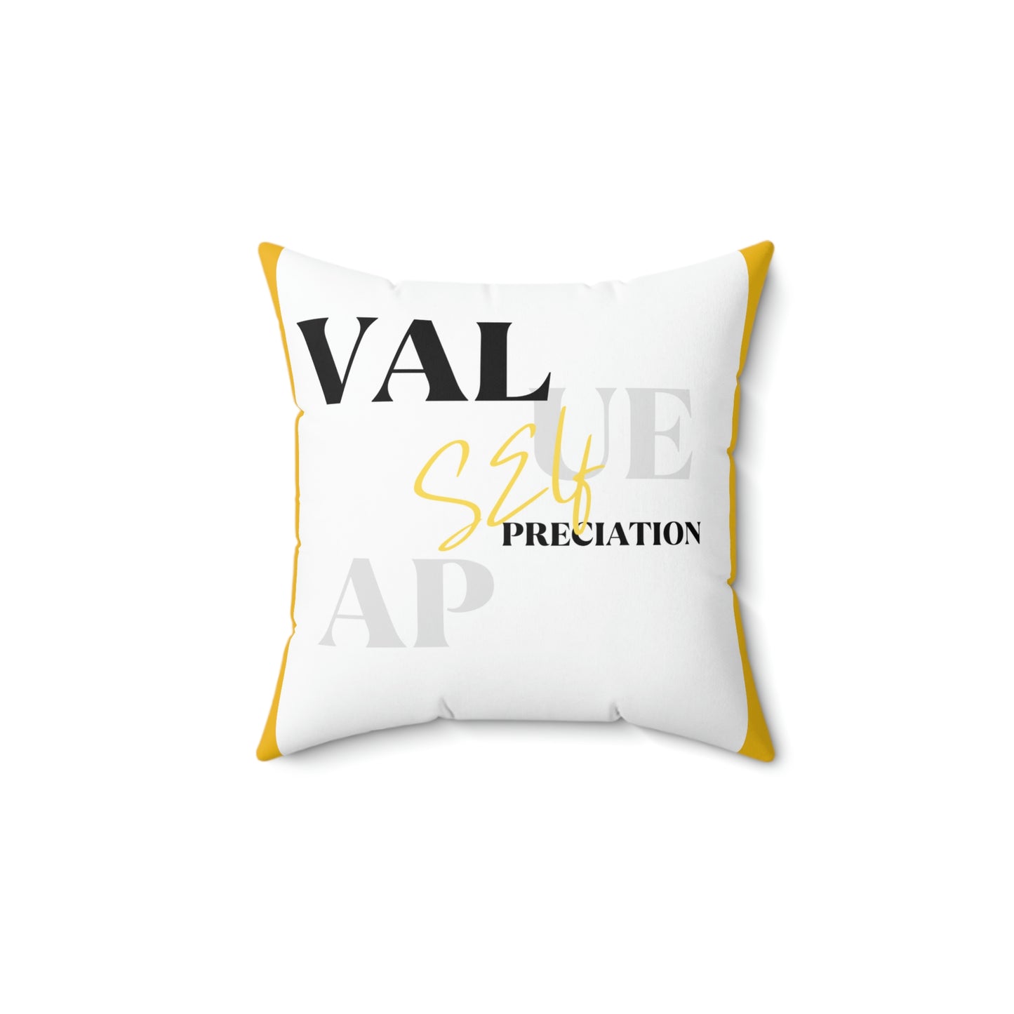 SelfValue/Spun Polyester Square Pillow