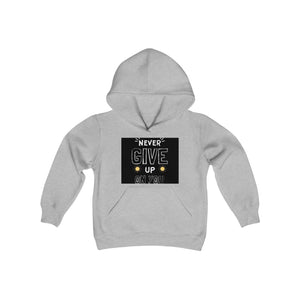 Never Give Up/Heavy Blend Hooded Sweatshirt